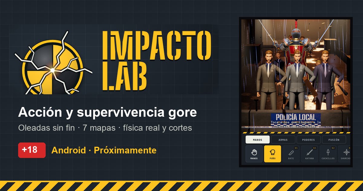 Gráfico destacado de Impacto Lab: el logotipo de la diana agrietada en amarillo y negro, el lema «Acción y supervivencia gore» y una captura del juego.